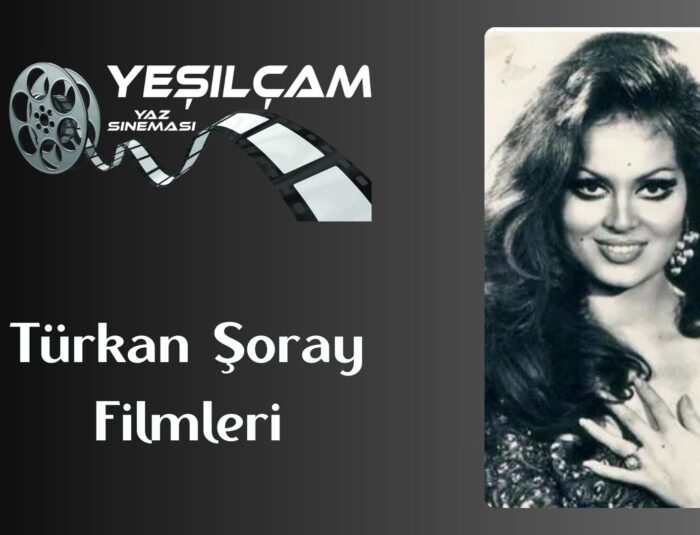 Türkan Şoray Filmleri